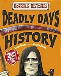 Deadly Days in History (Hardcover)
