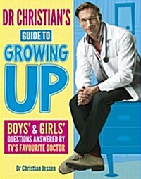 Dr Christians Guide to Growing Up (Paperback)