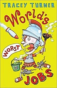 The Worlds Worst Jobs (Paperback)