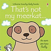 Thats not my meerkat… (Board Book)