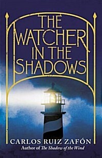 The Watcher in the Shadows (Hardcover)