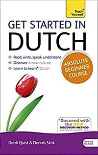 Get Started in Dutch Absolute Beginner Course : (Book and audio support) (Multiple-component retail product, 2 ed)