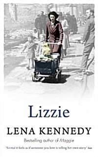 Lizzie : A brilliant tale of wartime fortitude (Paperback)