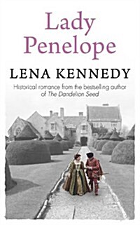 Lady Penelope : A tale of romance and intrigue in Queen Elizabeths court (Paperback)