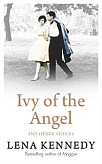 Ivy of the Angel : And Other Stories (Paperback)