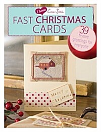 I Love Cross Stitch – Fast Christmas Cards : 39 Festive Greetings for Everyone (Paperback)