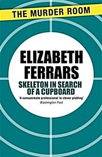 Skeleton in Search of a Cupboard (Paperback)