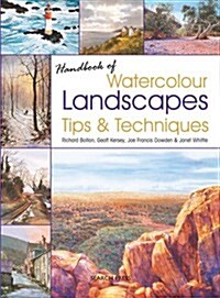 Handbook of Watercolour Landscapes Tips & Techniques (Paperback)