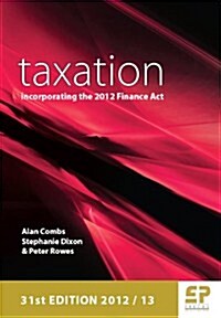 Taxation: Incorporating the 2012 Finance Act (Paperback)