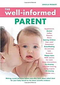 The Well-informed Parent (Paperback)