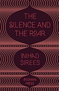 The Silence and the Roar (Paperback)