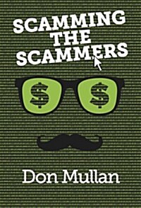 Scamming the Scammers (Paperback)