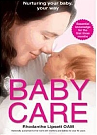 Baby Care: Nurturing Your Baby, Your Way (Paperback)