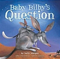 Baby Bilbys Question (Hardcover)