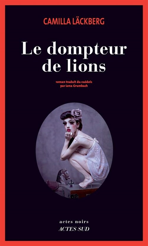 Le Dompteur de lions (Actes noirs) (Paperback)