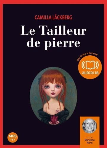 LE TAILLEUR DE PIERRE - LACKBE: Livre audio 2CD MP3 (Erica Falck et Patrik Hedstrom (3)) (Audiobook)