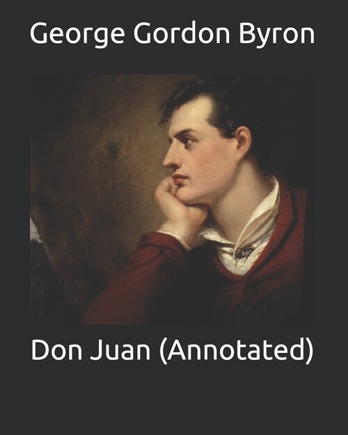 Don Juan (Annotated) (Paperback)