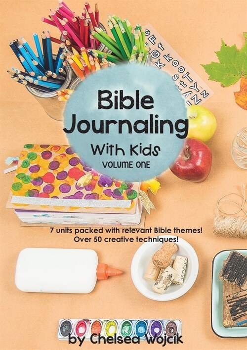 Bible Journaling with Kids (Paperback)