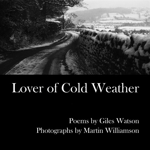 Lover of Cold Weather (Paperback)