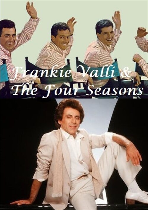 Frankie Valli & The Four Seasons (Paperback)