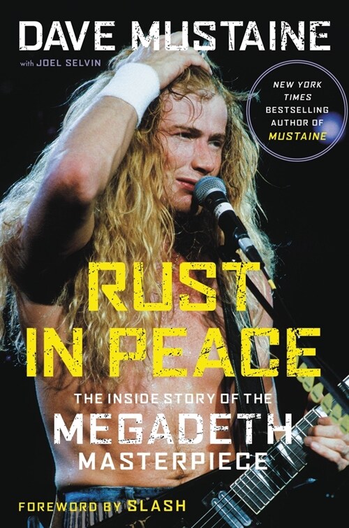 Rust in Peace: The Inside Story of the Megadeth Masterpiece (Hardcover)
