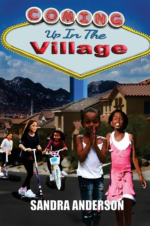 Coming Up In The Village: Amazon Distribution Version (Paperback)