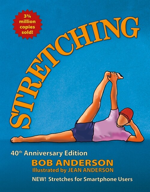 Stretching: 40th Anniversary Edition (Paperback)