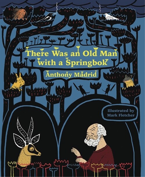 There Was an Old Man with a Springbok (Paperback)