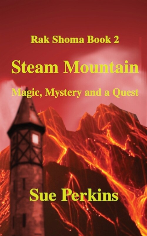 Steam Mountain: Magical Mystery Quest (Paperback, 2, Print Perfect B)