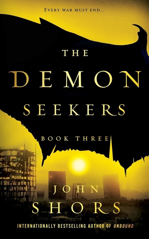 The Demon Seekers: Book Three (Paperback)