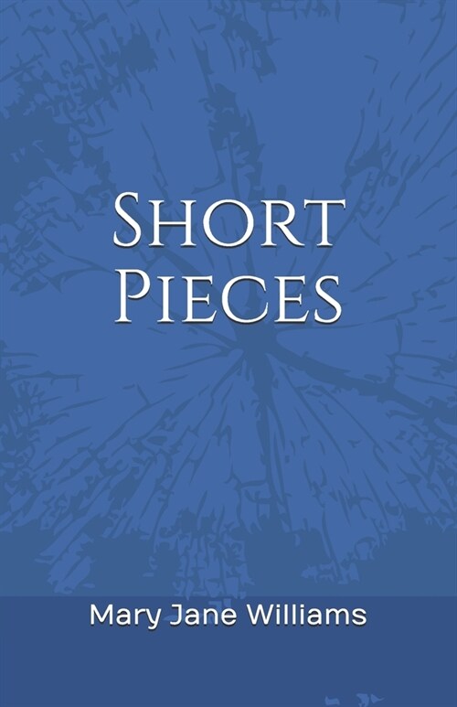 Short Pieces (Paperback)