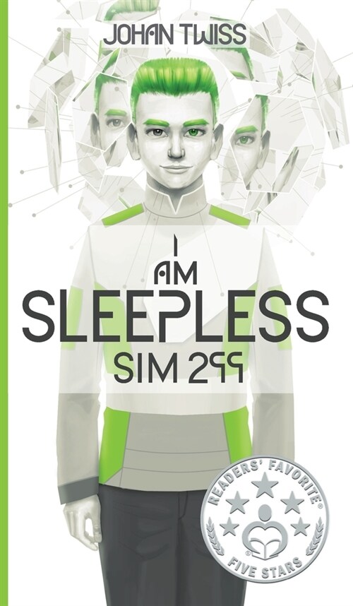 I Am Sleepless: Sim 299 (Book 1) (Hardcover)