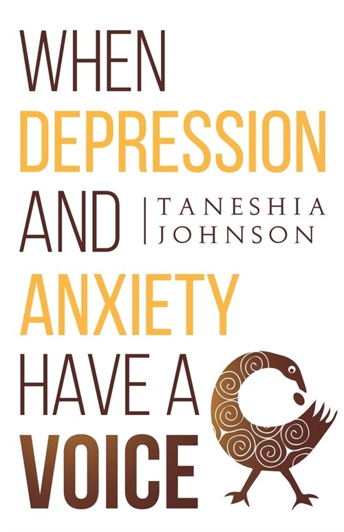 When Depression and Anxiety Have a Voice (Paperback)