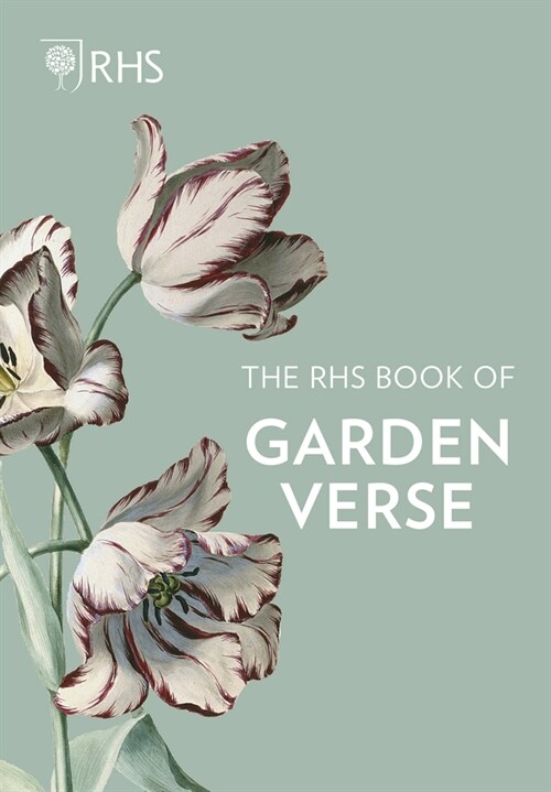 The Rhs Book of Garden Verse (Hardcover)