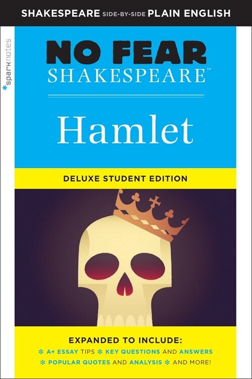 Hamlet: No Fear Shakespeare Deluxe Student Edition: Volume 26 (Paperback)