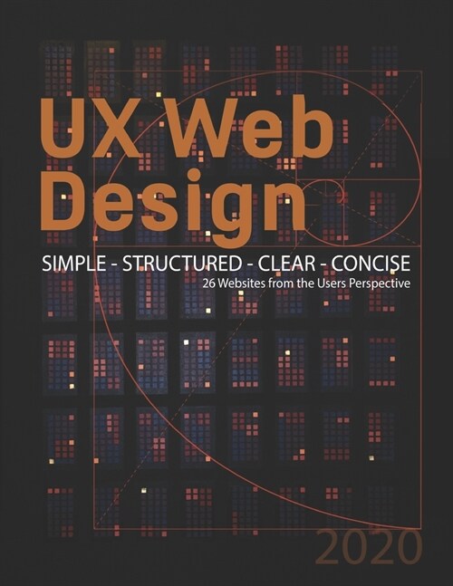 Web & UX Design: An Accidental Encyclopedia (Paperback)