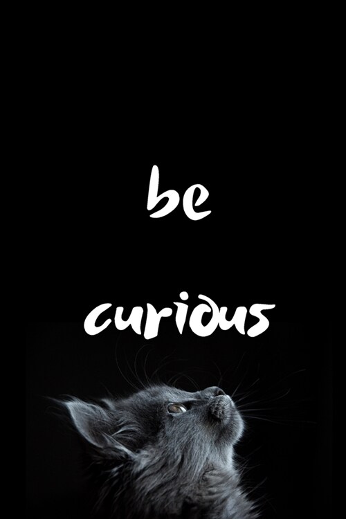 be curious cat journal: Black Cat on Black Background: Lined Journal, 120 Pages, 6 x 9, Black Cat, Soft Cover, Matte Finish, Black Background (Paperback)