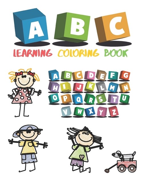 ABC Learning Coloring Book: alphabet coloring with different color combinations, Learning with fun. (Paperback)