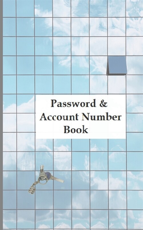 Password & Account Number Book: Never forget the password again (Paperback)