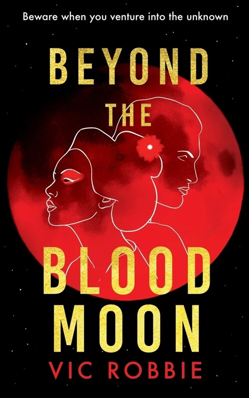 Beyond the Blood Moon (Paperback)