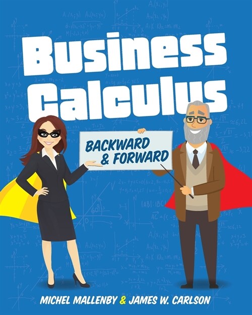 Business Calculus: Backward and Forward (Paperback)