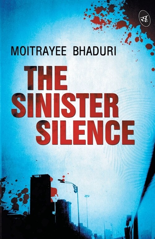 The Sinister Silence (Paperback)