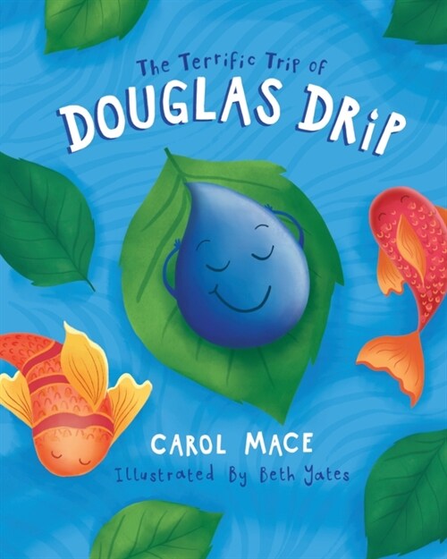 The Terrific Trip of Douglas Drip (Paperback)