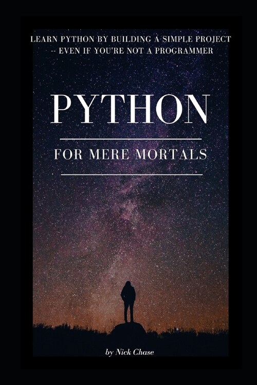 Python for Mere Mortals (Paperback)