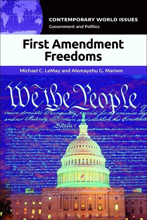 First Amendment Freedoms: A Reference Handbook (Hardcover)
