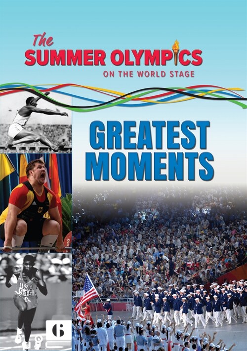 The Summer Olympics: Greatest Moments (Hardcover)