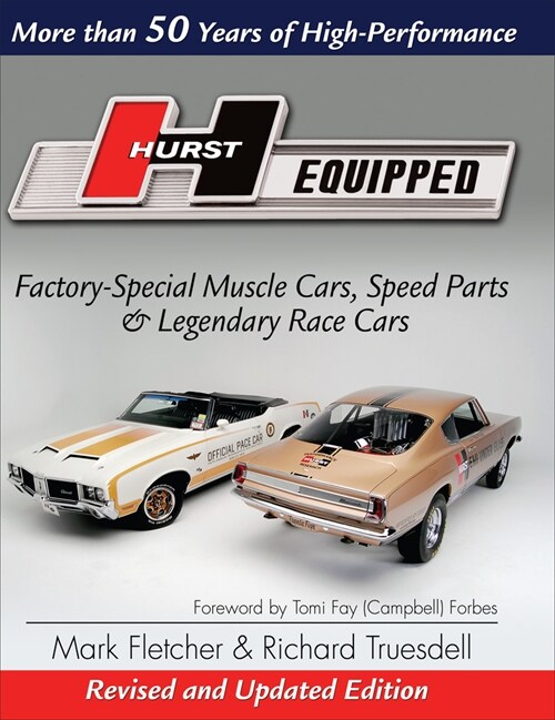 Hurst Equipped - Softcover: More Than 50 Years of High Performance (Paperback)
