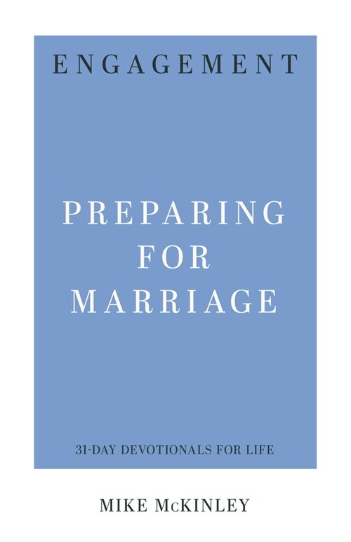 Engagement: Preparing for Marriage (Paperback)