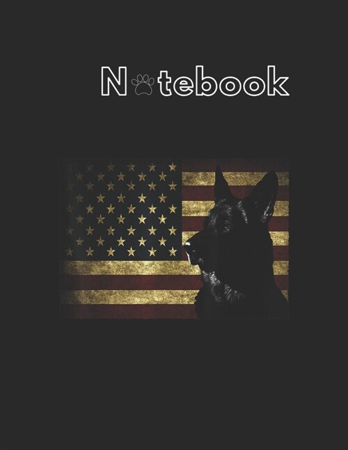 NoteBook: Black German Shepherd American Flag 4Th July Gsd Dog Notebook for Dog Fans Animal Print Journal College Ruled Blank Li (Paperback)