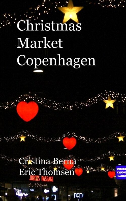 Christmas Market Copenhagen: Hardcover (Hardcover)